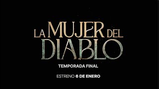 La Mujer del Diablo 3 I Tráiler Oficial I ViX+