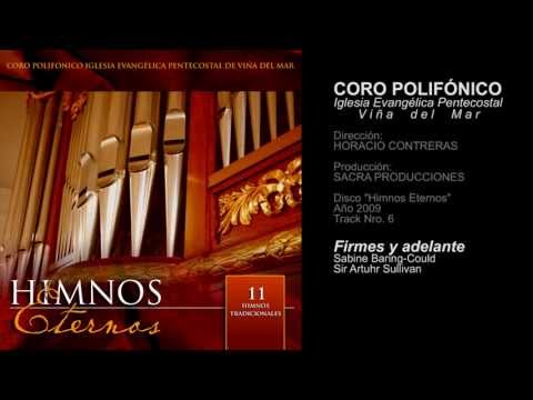 Himnos Eternos - 06 Firmes y adelante | CORO IEP VIÑA