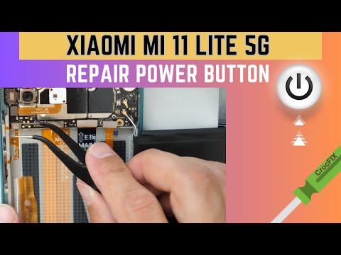 Xiaomi Mi 11 LITE 5G - How to REPAIR Power BUTTON