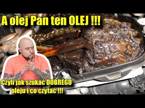A olej Pan ten OLEJ !!!  Czyli jak szukać DOBREGO oleju i co czytać !!!