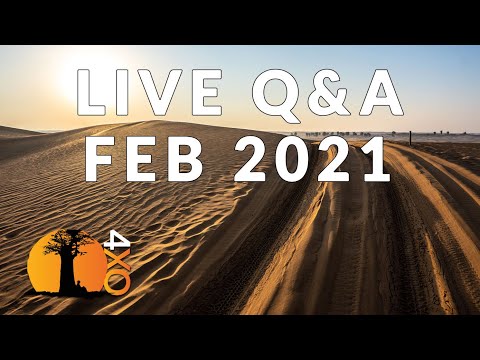 4xoverland Live Q&A. Feb 2021