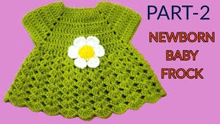 Crochet Newborn Baby Frock/Hindi  frock  Part-2  �