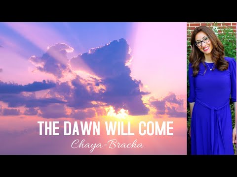 "The Dawn Will Come" by Chaya-Bracha Rubin