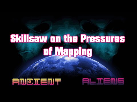 Skillsaw On The Pressures of Mapping