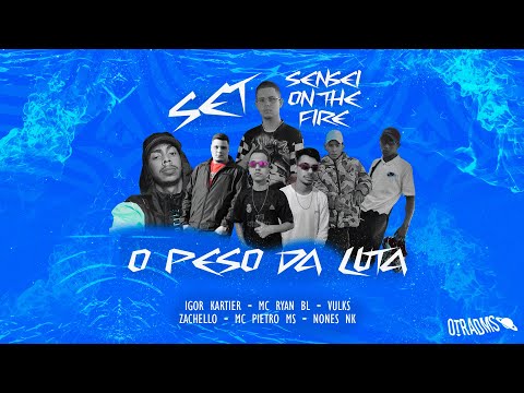 SET senseionthefire - "O Peso da luta" (Official Vídeo )