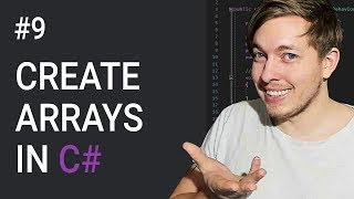 9: How To Create Arrays In C# | C# Array Tutorial | C# Tutorial For Beginners | C Sharp Tutorial