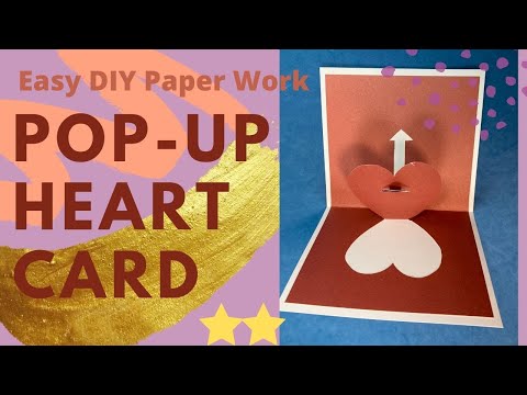 Easy DIY Paper Work: Pop-up Card Arrow and Heart / Arrow and Heart Pop up Card / Pop-up Heart Card