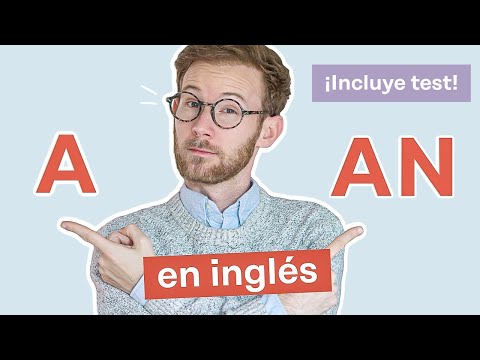 ¿Cómo usar los artículos A y AN en inglés? Easy-peasy! | Gramática fácil