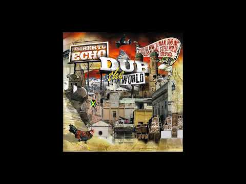 Umberto Echo – Dub The World