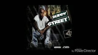 Buddy Street Ft Nitty G* Run Out