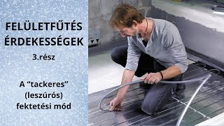 Felületfűtés érdekességek (3. rész) – A 