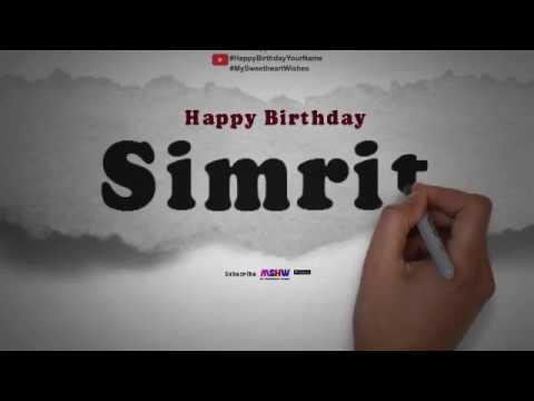 Happy Birthday Simrit | Whatsapp Status Simrit