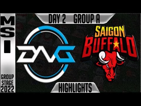 DFM vs SGB Highlights | MSI 2022 Day 2 Group A | Detonation FocusMe vs Saigon Bufffalo Esports