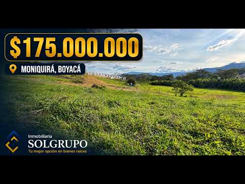 🏡✨LOTE URBANO EN VENTA - MONIQUIRÁ BOYACÁ