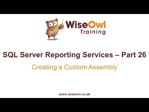 Reporting Services (SSRS) Part 26 - Creating a Custom Assembly