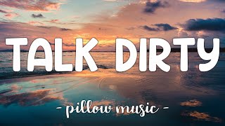 Talk Dirty - Jason Derulo (Feat. 2 Chainz) (Lyrics) 🎵