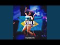 Vibe (Bounce to This)