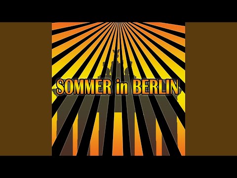 Sommer in Berlin - Summer in Berlin (Jesse van Trance Vocal Edit)