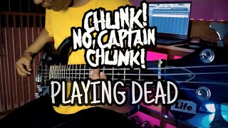Chunk! No, Captain Chunk! - Playing Dead (COVER BASS) by 2F COVER