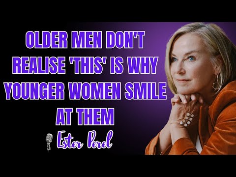 Gli uomini più anziani non capiscono che è questo il motivo per cui le donne più giovani sorridon...