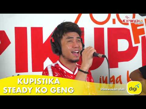 Kupistika di Steady Ko Geng yang dibawakan oleh Digi - Estranged - Tatapan Terakhir (Akustik)