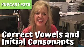 #378 Teaching Correct Vowels and Initial Consonant Sounds to Toddlers teachmetotalk.com Laura Mize
