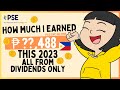 Passive Income Dividends I Earned This 2023 from PSE Dividends Investing