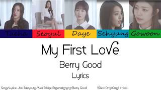 Download lagu Berry Good - My First Love Lyrics (Han/Rom/Eng) mp3