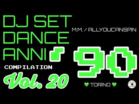 Dance Hits of the 90s Vol. 20 - DANCE ANNI 90 Vol 20 Dj Set - Dance Años 90 - Dance Compilation
