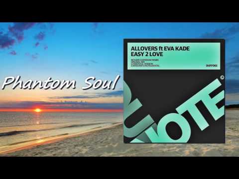 Allovers feat. Eva Kade - Easy 2 Love (Original Mix)