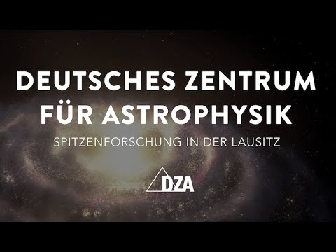 The idea of German Center for Astrophysics (DZA) in Lusatia