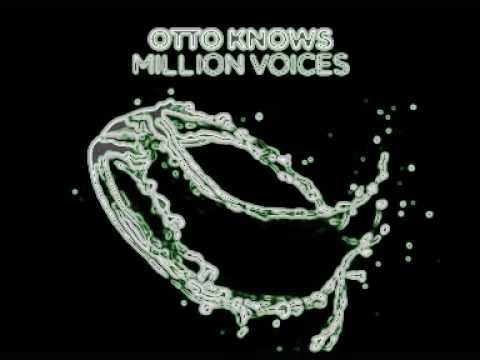 Otto knows - Million Voices vs. Avicii & Nervo - Your gonna love again (Georg Stoby Edit)