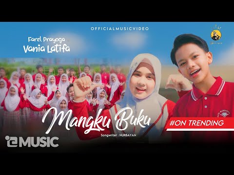 Farel Prayoga feat. Vania Latifa - MANGKU BUKU (Official Music Video FP Music)