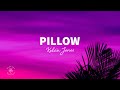 Kelvin Jones Pillow Lyrics