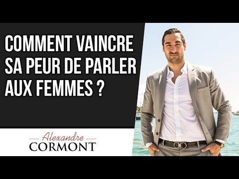 Comment vaincre sa peur de parler aux femmes ?