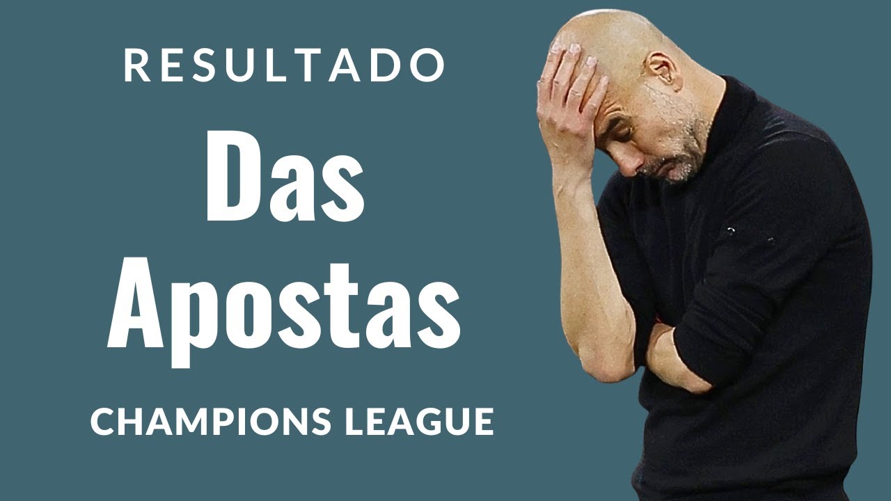 Champions League, Fechamento das Apostas Esportivas