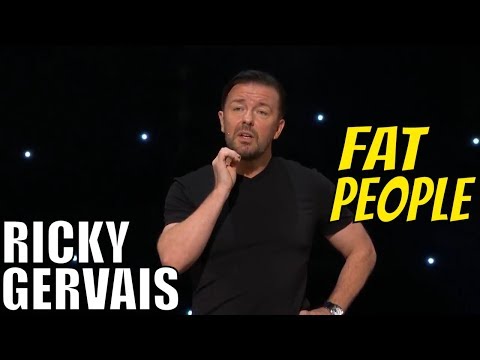 Ricky Gervais - Fat People - Out Of England 2