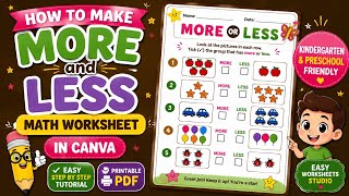 How to Make a More and Less Math Worksheet in Canva | Kindergarten Worksheet Tutorial |Printable PDF