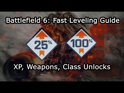 How To Level Up Fast In Battlefield 6. Weapons, Attachments, Class Gadgets