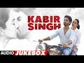 FULL ALBUM: Kabir Singh | Shahid Kapoor, Kiara Advani | Sandeep Reddy Vanga | Audio Jukebox