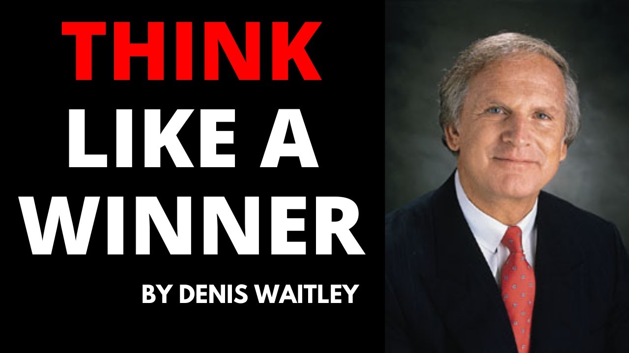 How Successful People Think | Motivational Speech by Denis Waitley | Motivational Compilation