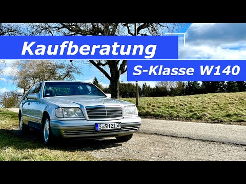 Kaufberatung Mercedes Benz S Klasse W140 - auf was muss ich beim Kauf achten?