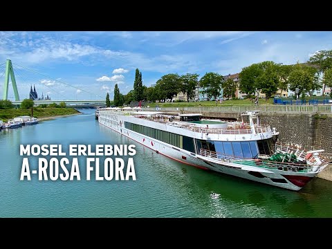 Flusskreuzfahrt Mosel Erlebnis mit Arosa Flora