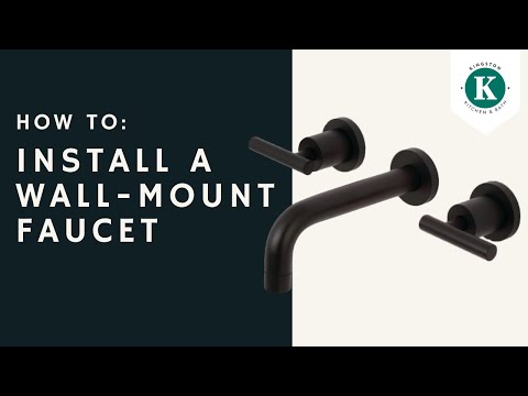 How to Install a Wall-Mount Faucet | KS8120CML | Kingston Brass