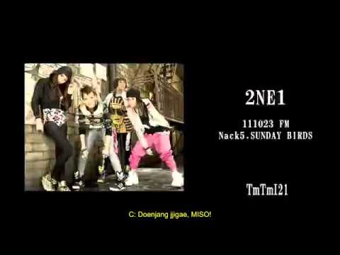 111023 2ne1 on Nack5's Sunday Birds [English Subbed] 2/2