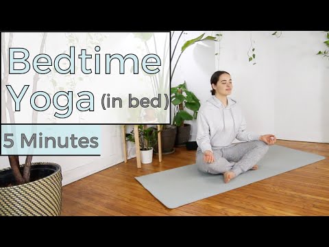 Bedtime Yoga | Yoga for Deep Sleep | 5 Minute Class