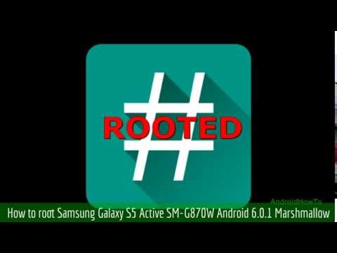 How to root Samsung Galaxy S5 Active SM-G870W Android 6.0.1 Marshmallow