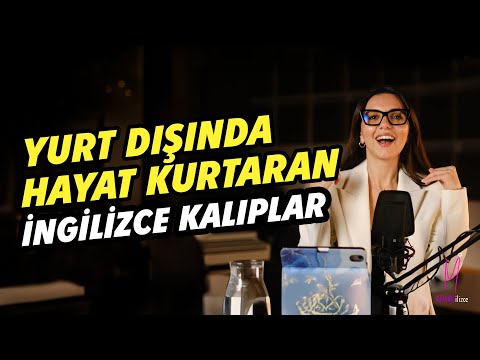 Yurt Dışında Hayat Kurtaran İngilizce Kalıpları Öğrenelim!