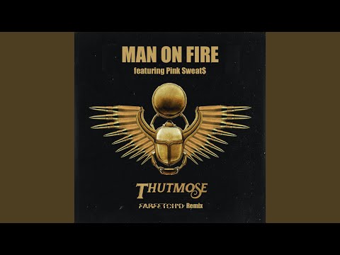 Man on Fire (farfetch'd Remix)