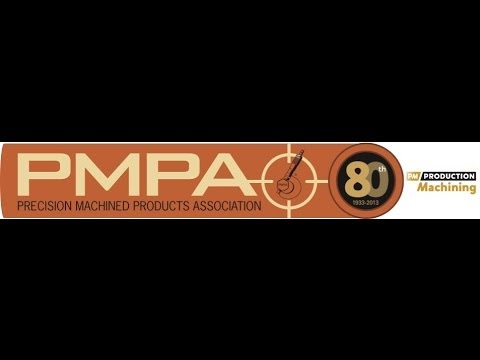 PMPA & Production Machining Magazine : Supporting North American Manufacturing
